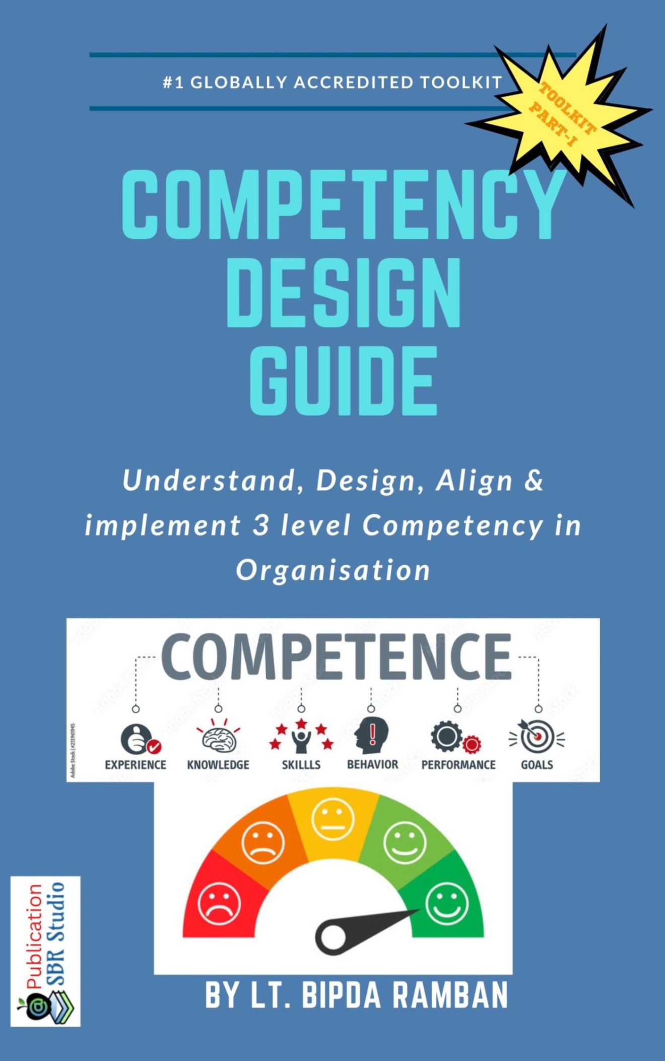 COMPETENCY DESIGN TOOLKIT FOR HR LEADERS- AN HR EXPERT GUIDE